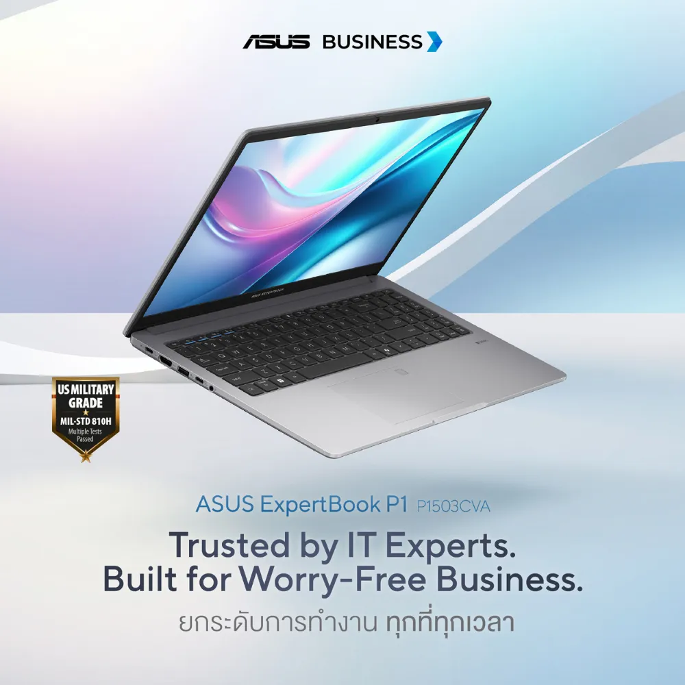 แบนเนอร์โปรโมต โน้ตบุ๊ก ASUS ExpertBook P1 P1503CVA พร้อมตรา MIL-STD 810H และข้อความ Trusted by IT Experts